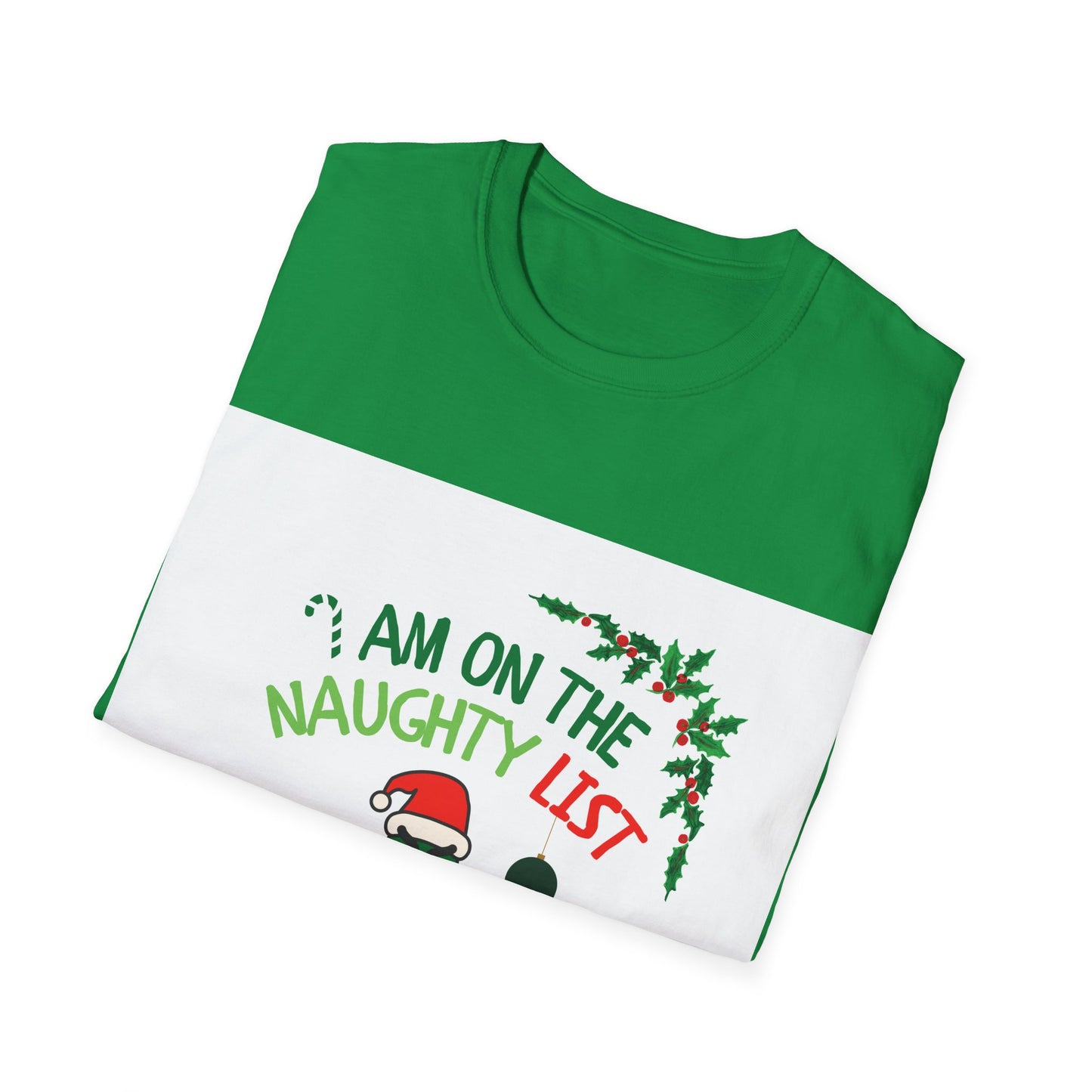 Unisex Softstyle - I am on the Naughty List And I Regret Nothing