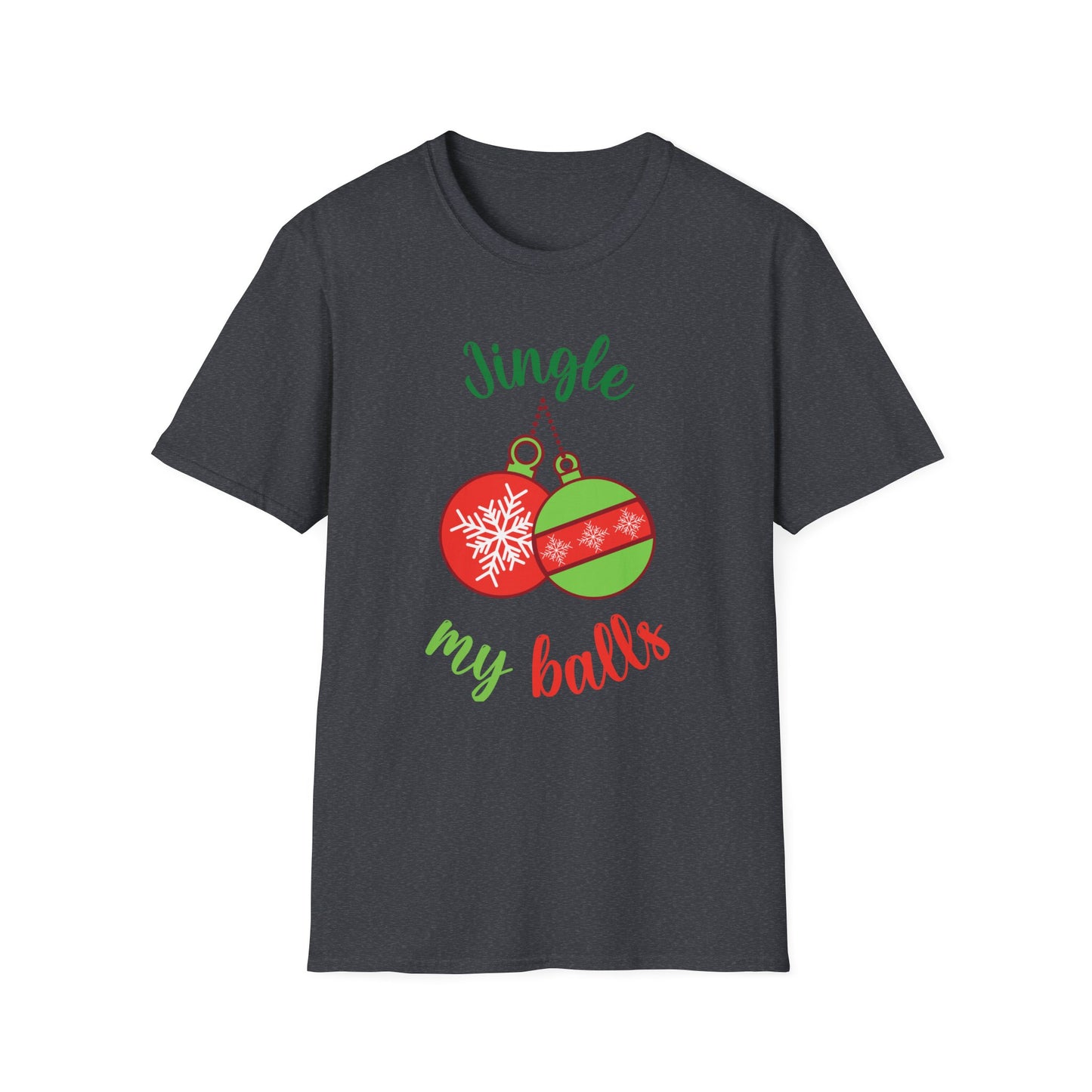 Unisex Softstyle T-Shirt - Jingle My balls