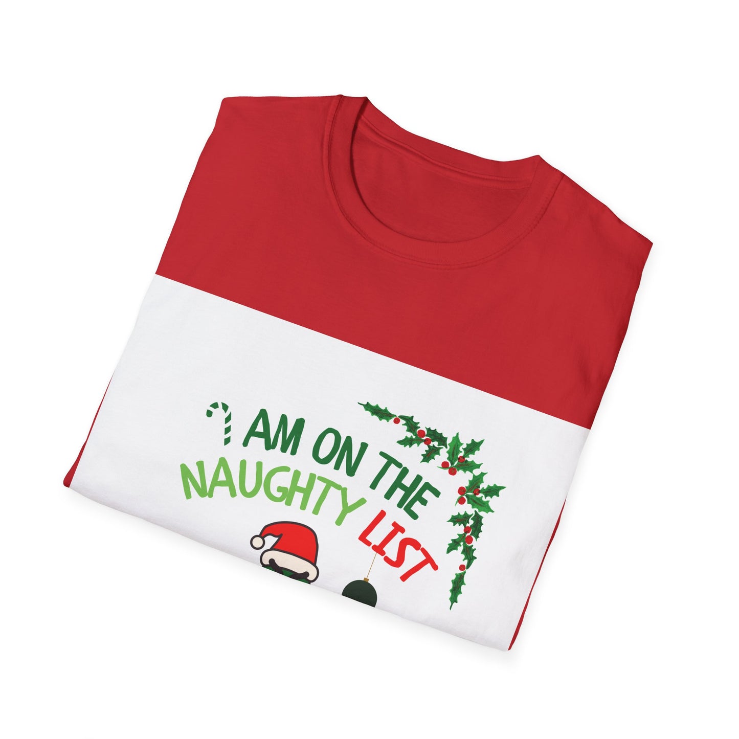 Unisex Softstyle - I am on the Naughty List And I Regret Nothing