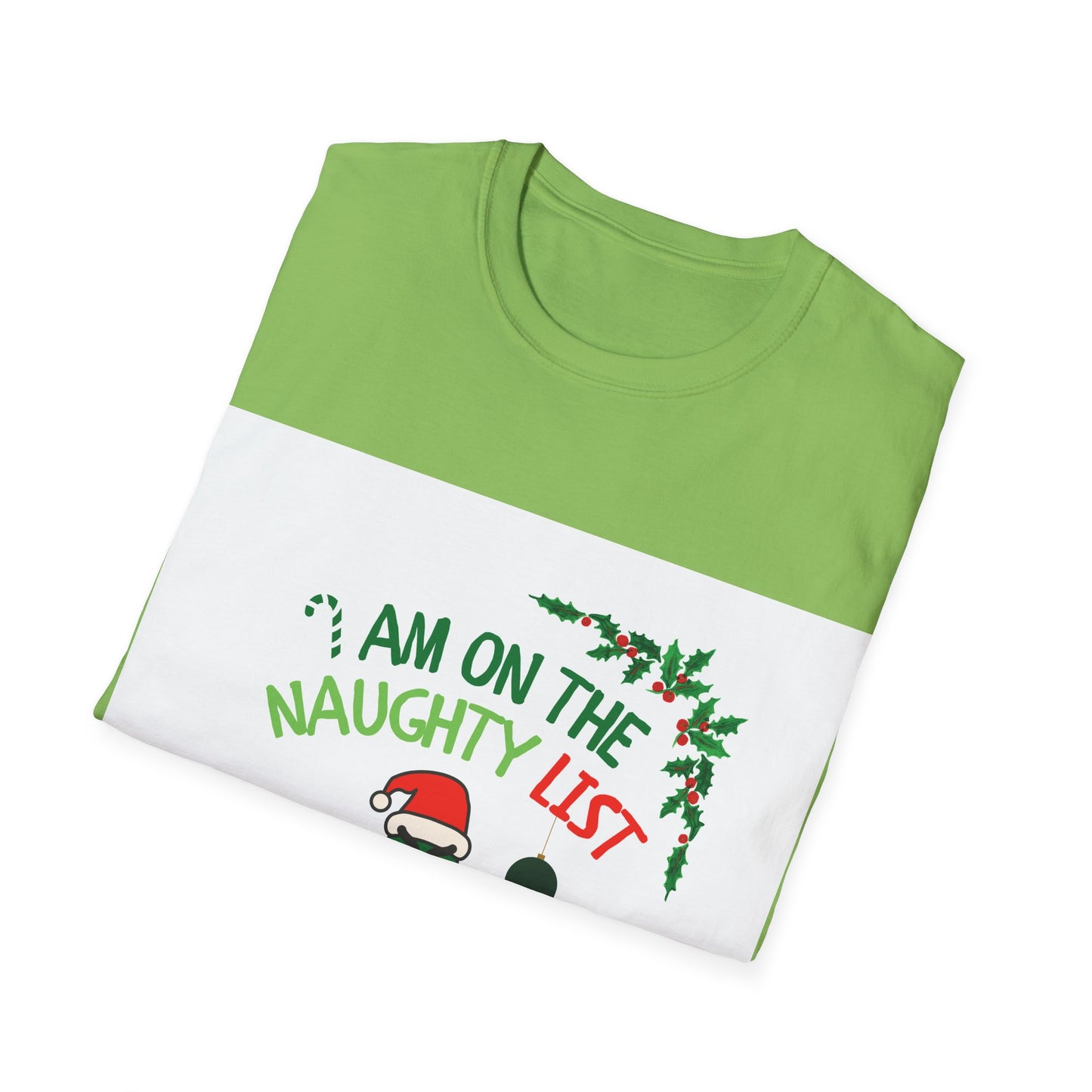 Unisex Softstyle - I am on the Naughty List And I Regret Nothing