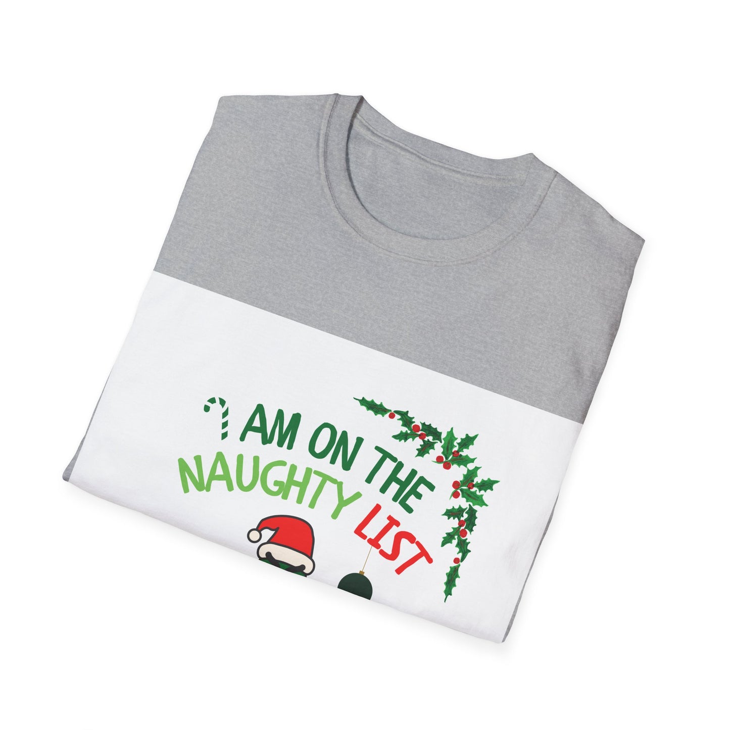 Unisex Softstyle - I am on the Naughty List And I Regret Nothing